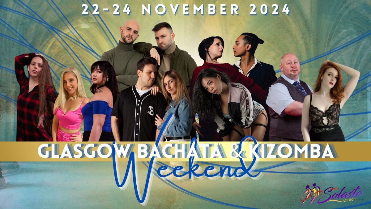 Glasgow St Andrews Day Bachata and Kizomba Weekender 