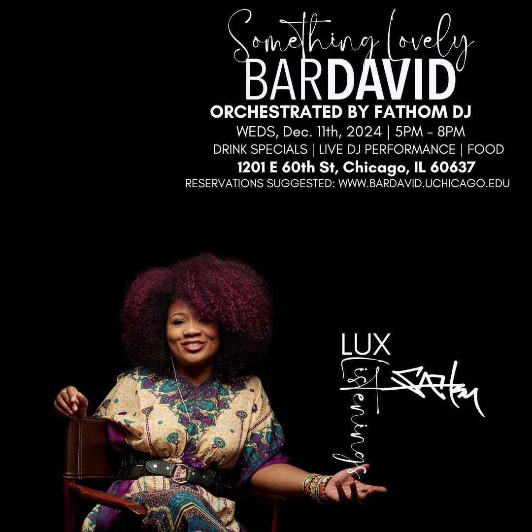 Lux Listenings Something Lovely x BarDavid