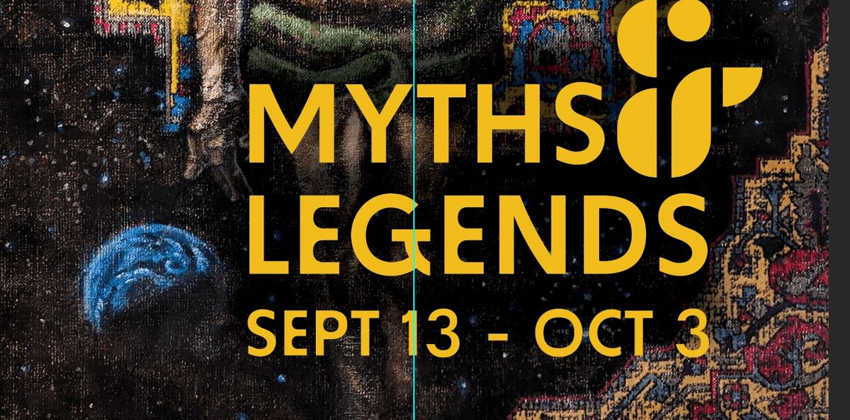 Myths & Legends Exhibit