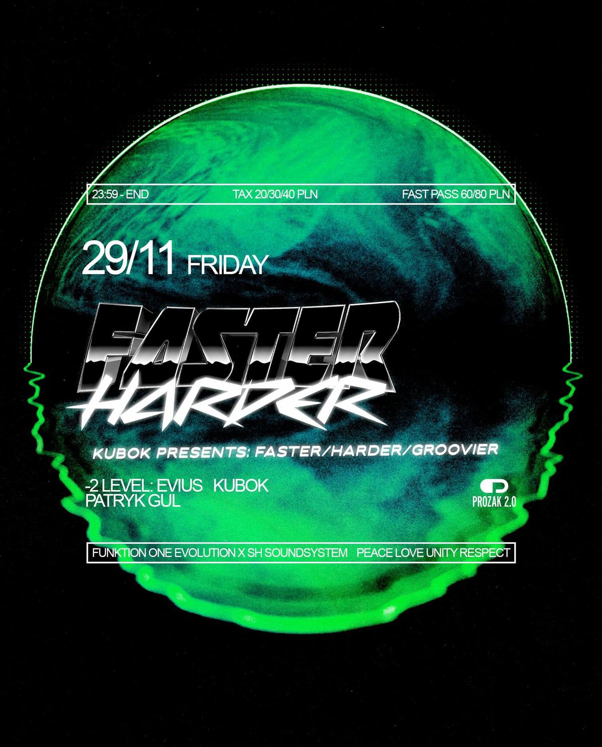 Kubok presents: FASTER\/HARDER\/GROOVIER | Prozak 2.0