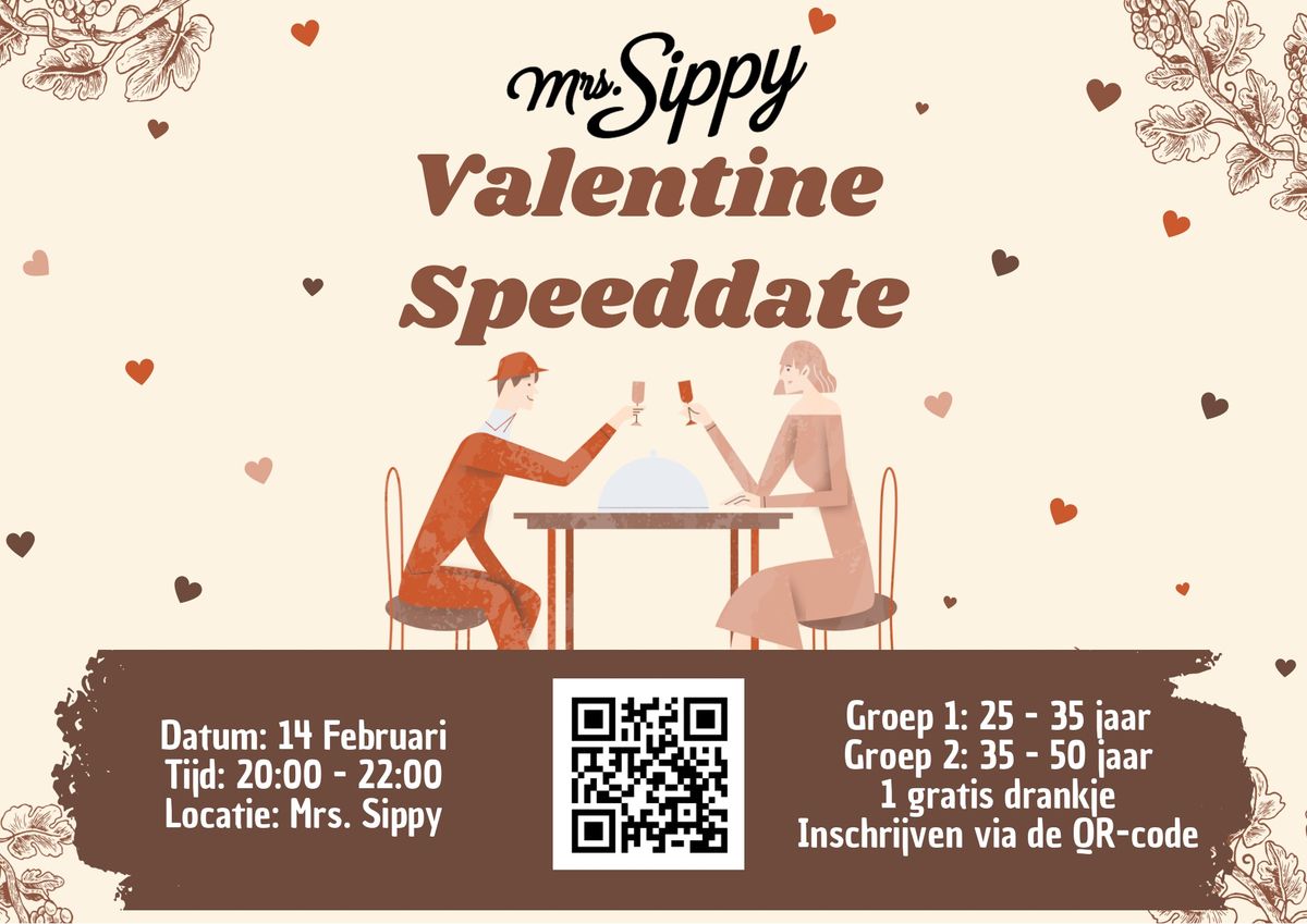 Valentine Speeddate @Mrs. Sippy II 14 Februari 2025