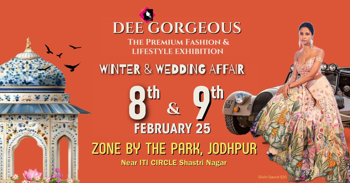 DEE GORGEOUS PREMIUM FASHION & LIFESTYLE EXHIBITION (29th Edition)