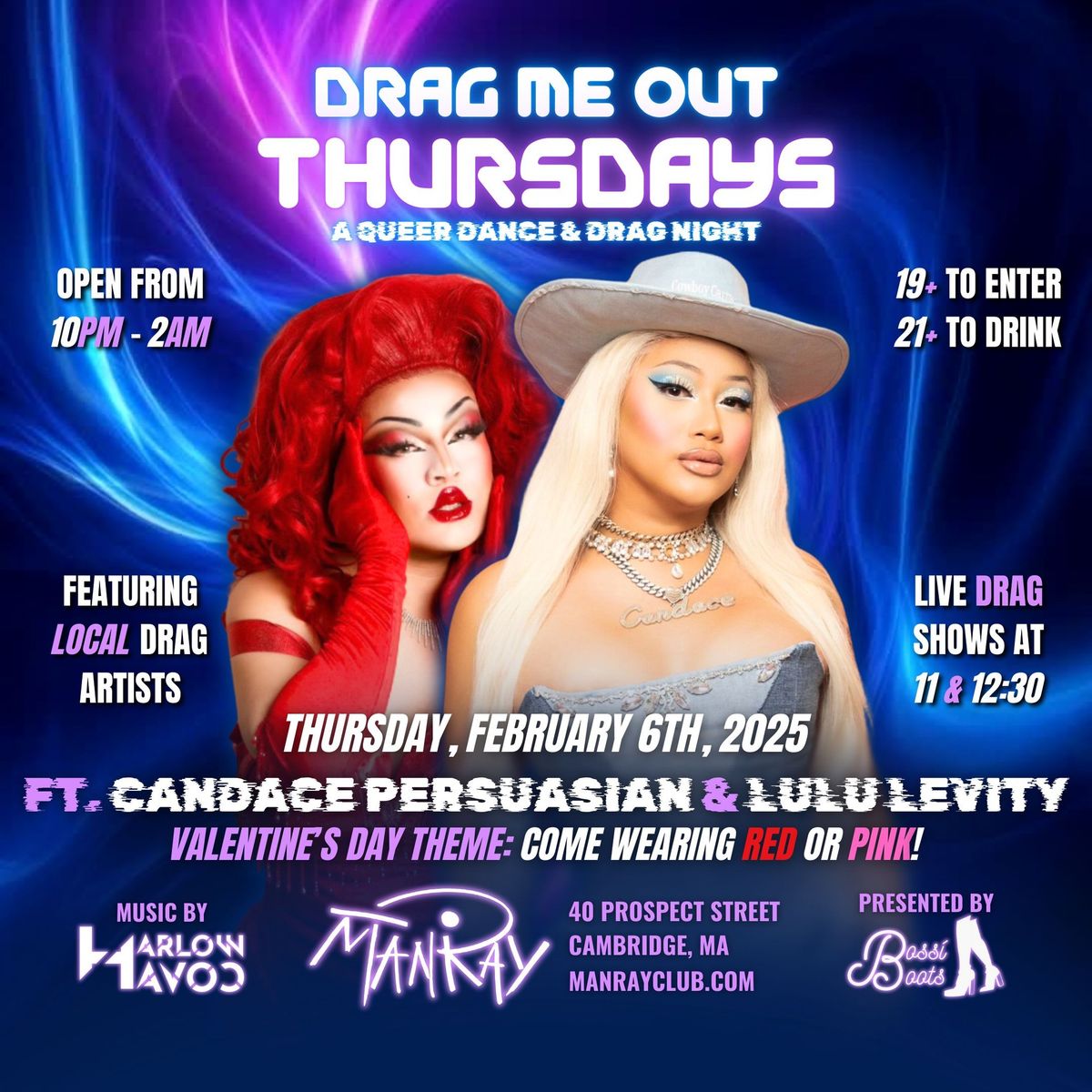 DRAG ME OUT THURSDAYS 