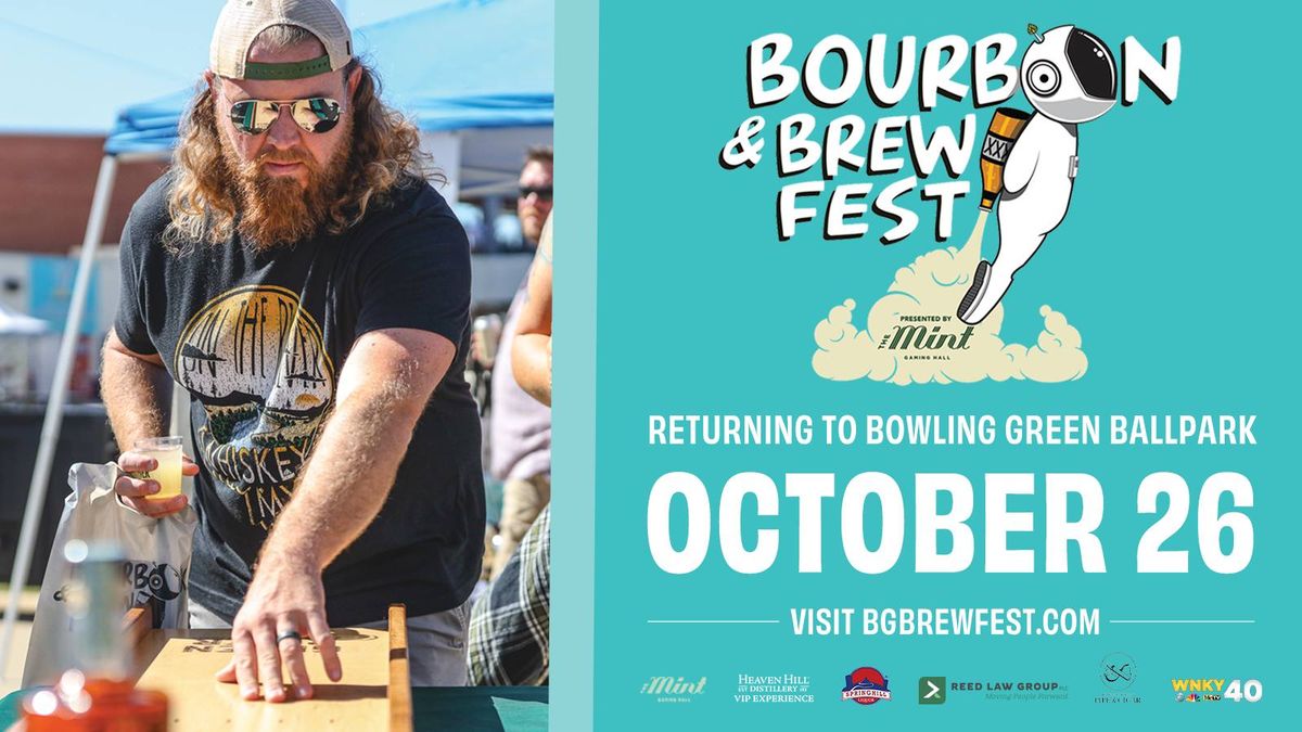 October 26: Bourbon and Brewfest