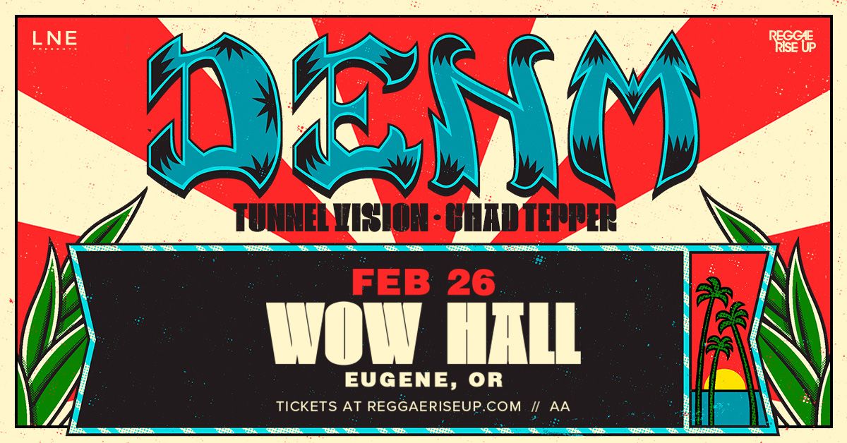 DENM at WOW Hall