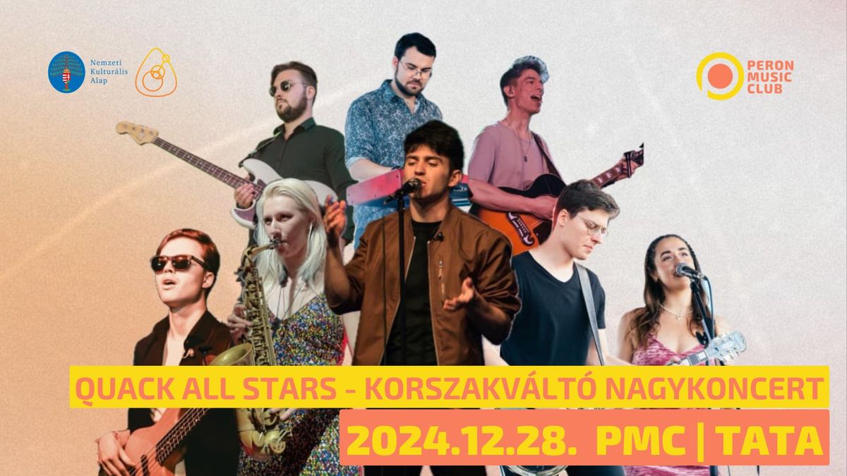 Quack All Stars - Korszakz\u00e1r\u00f3 Nagykoncert