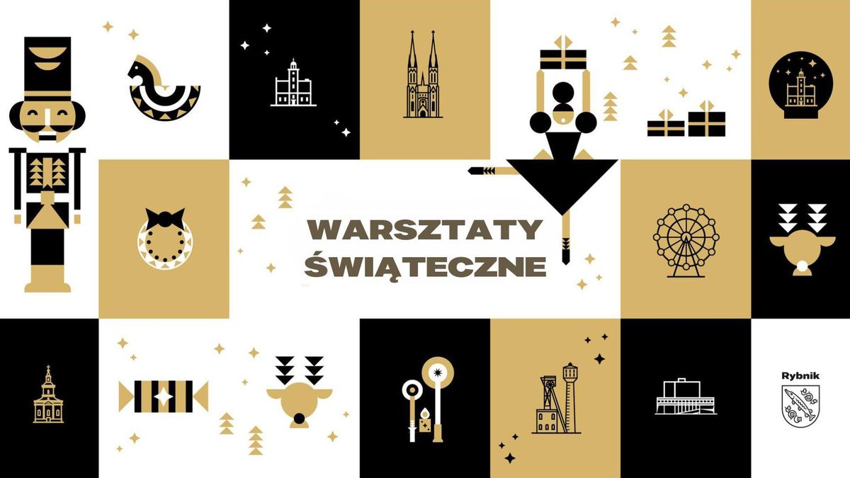 Warsztaty Bo\u017conarodzeniowe 2024