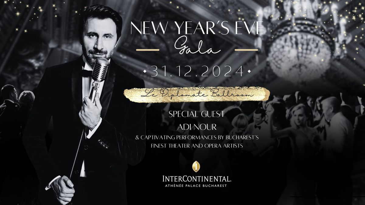 \u2728 New Year\u2019s Eve Gala in Le Diplomate with Adi Nour \u2728