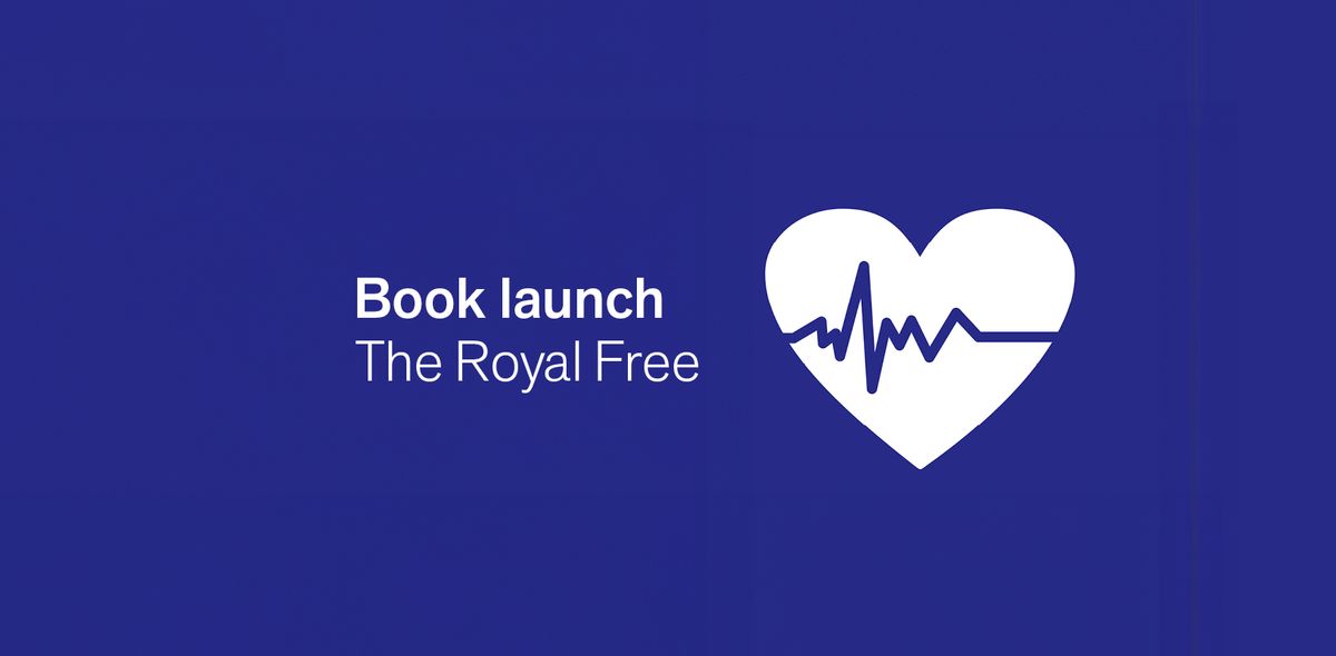 Book launch: THE ROYAL FREE 