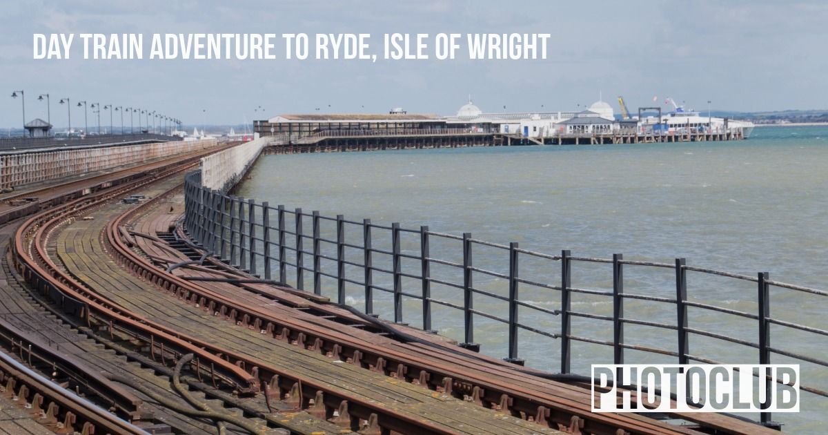 Day Train Trip to Ryde Isle of Wight