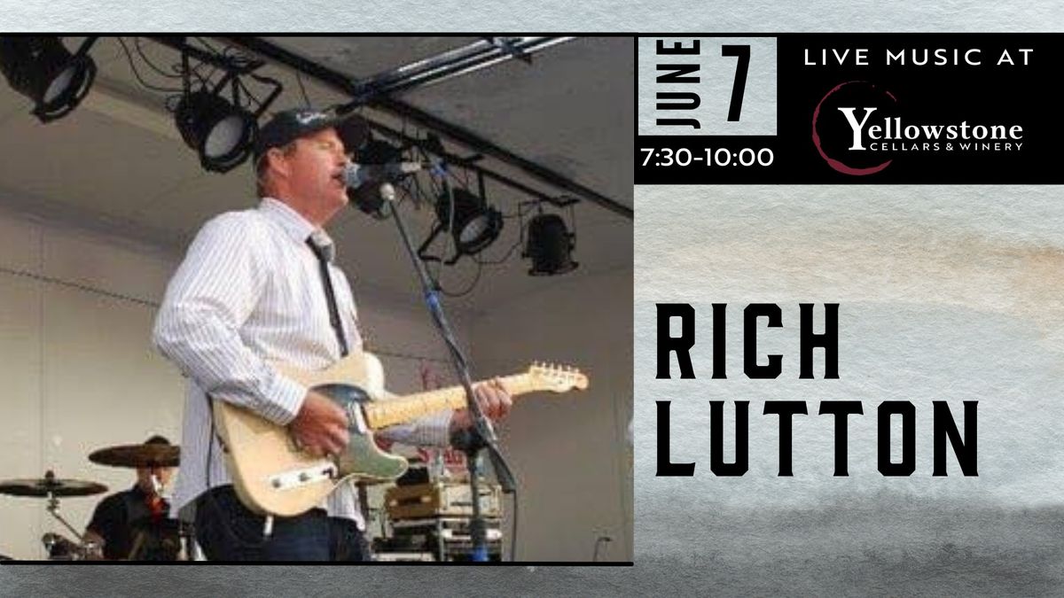 Rich Lutton Live at The Winery