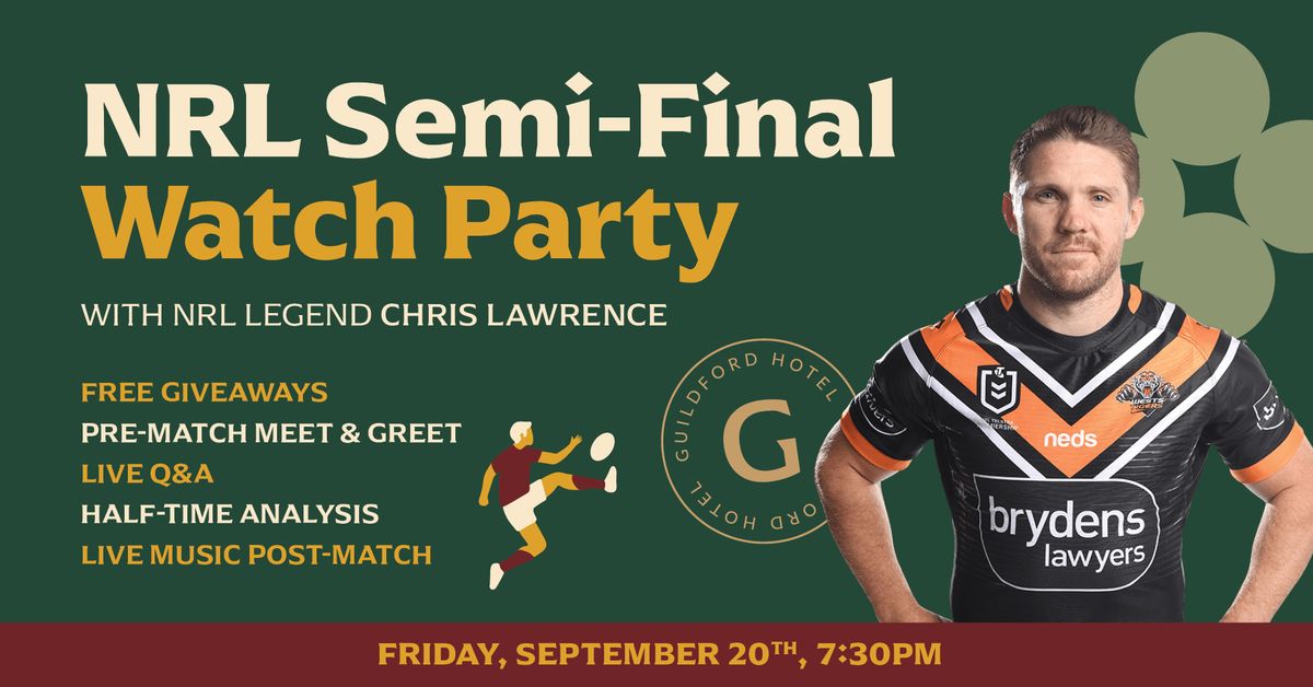 NRL Semi-Final Watch Party at Guildford Hotel