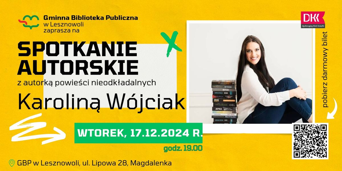 Spotkanie autorskie z Karolin\u0105 W\u00f3jciak  \ud83d\udcda Biblioteka Magdalenka