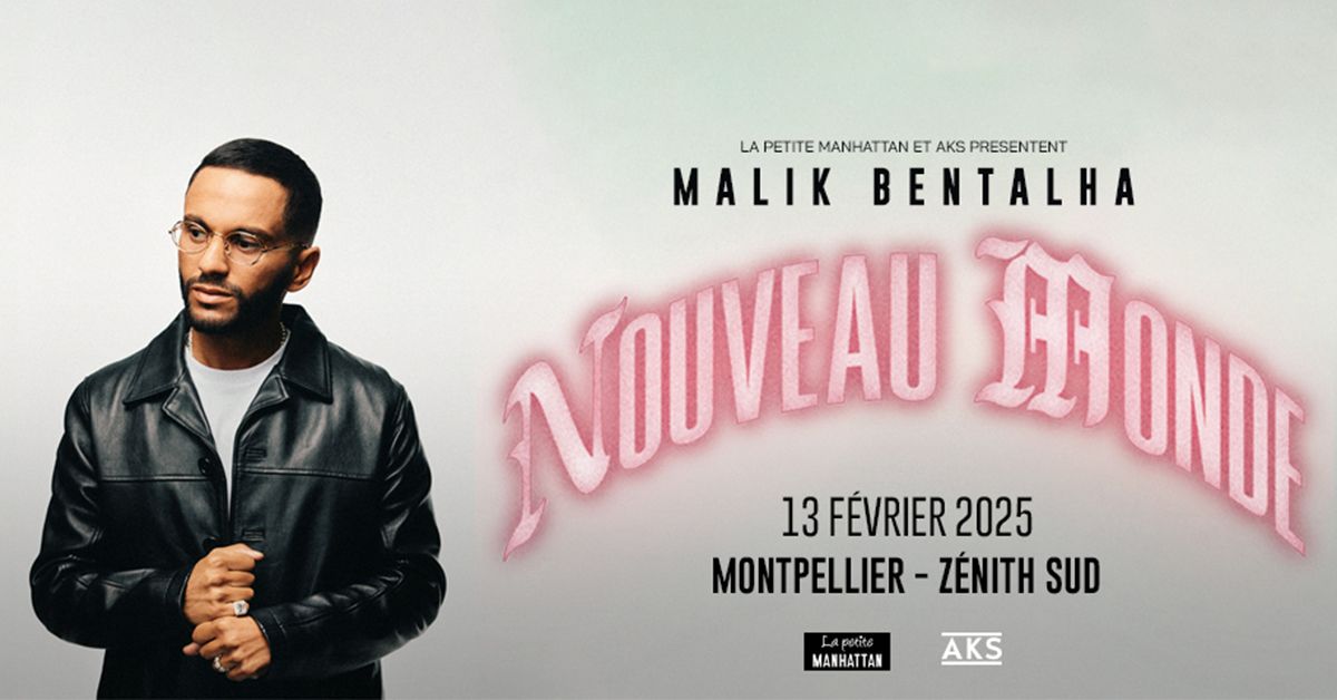 MALIK BENTALHA "Nouveau Monde"