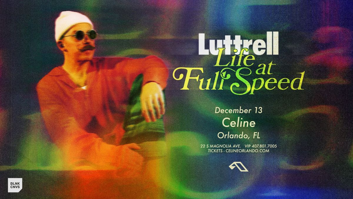 Luttrell's Life at Full Speed Tour | Fri 12.13.24