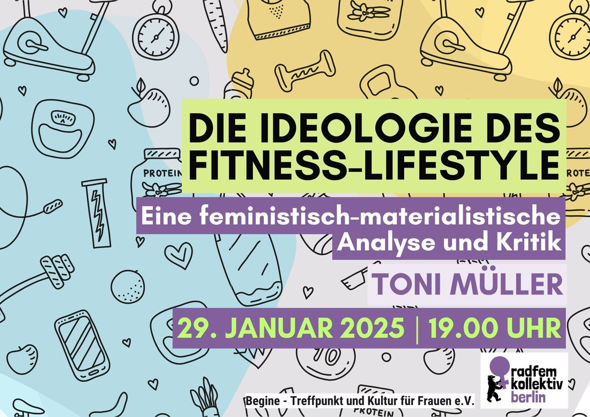 Die Ideologie des Fitness-Lifestyle. Eine feministisch-materialistische Analyse und Kritik. 