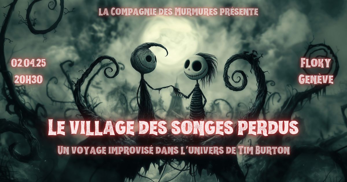 Le village des songes perdus