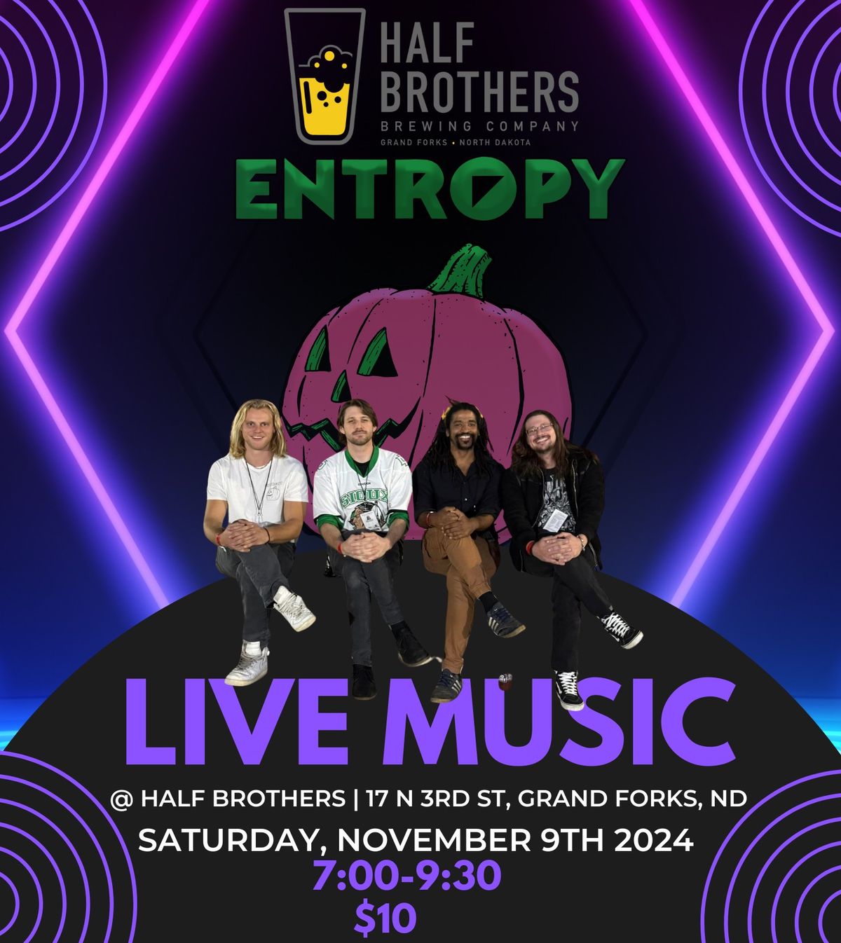 Entropy LIVE at Half Brothers