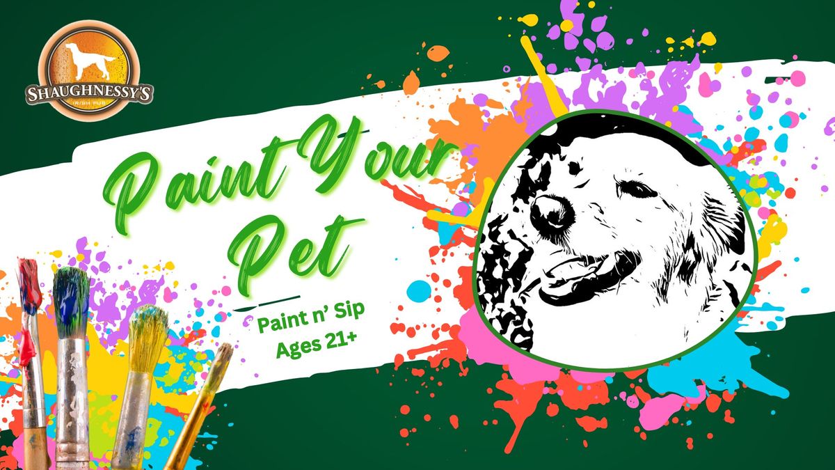 Paint Your Pet (Sip N' Paint) \ud83d\udc36