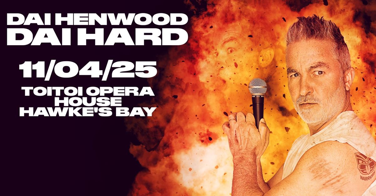 Dai Henwood DAI HARD | Hawke's Bay