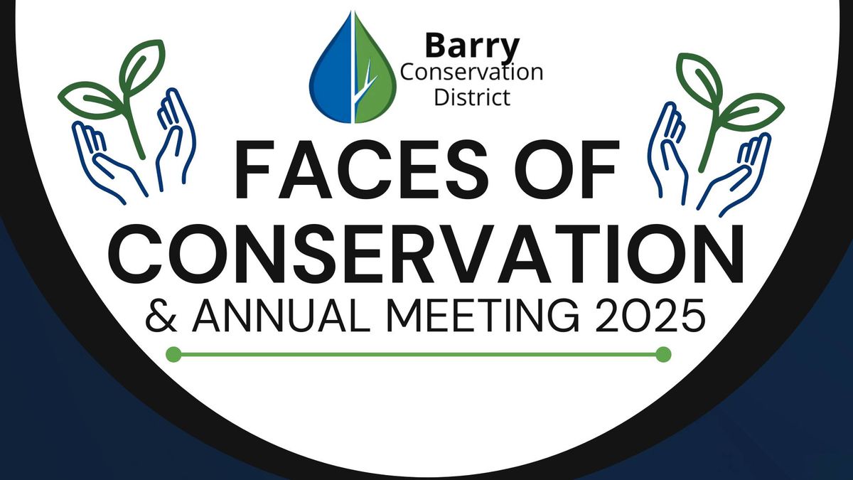 2025 Faces of Conservation and Annual Meeting