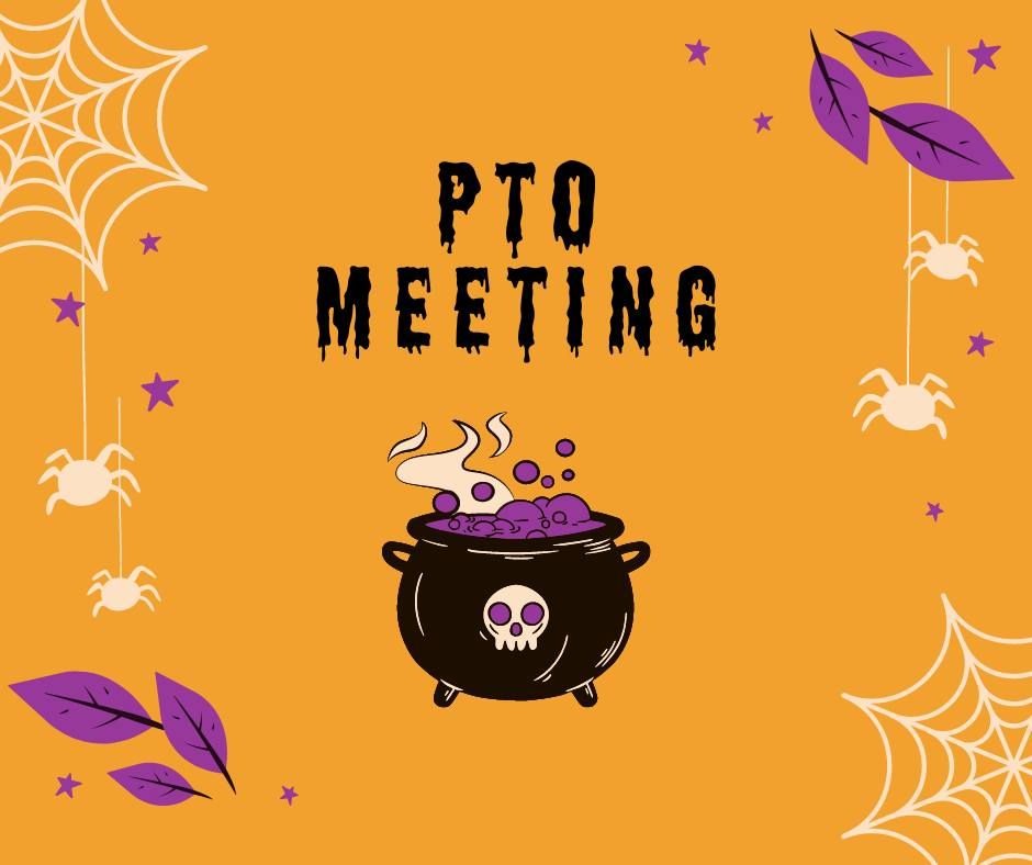 October 2024 PTO Meeting 