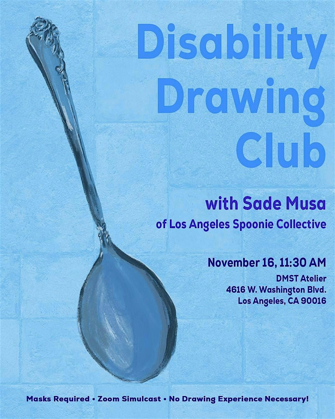 11\/16: Disability Drawing Club with Sade Musa of LA Spoonie Collective