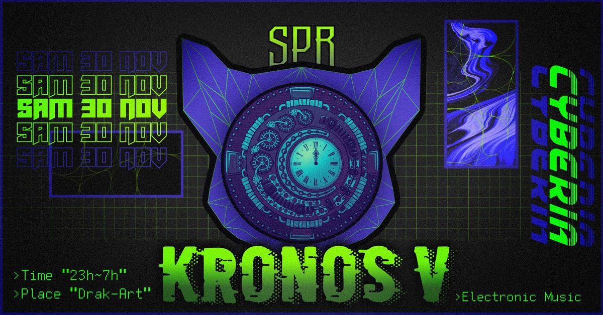 SPR Pr\u00e9sente : KRONOS #5 : Cyberia