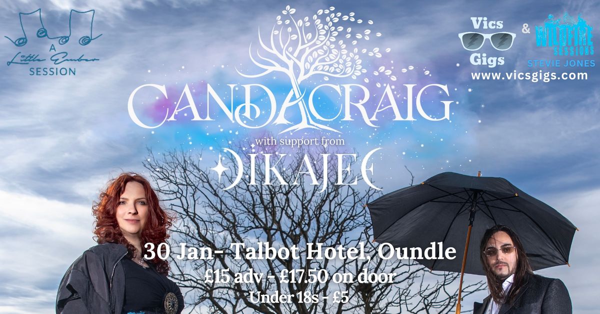 Candacraig Little Ember Sessions With Support From Dikajee