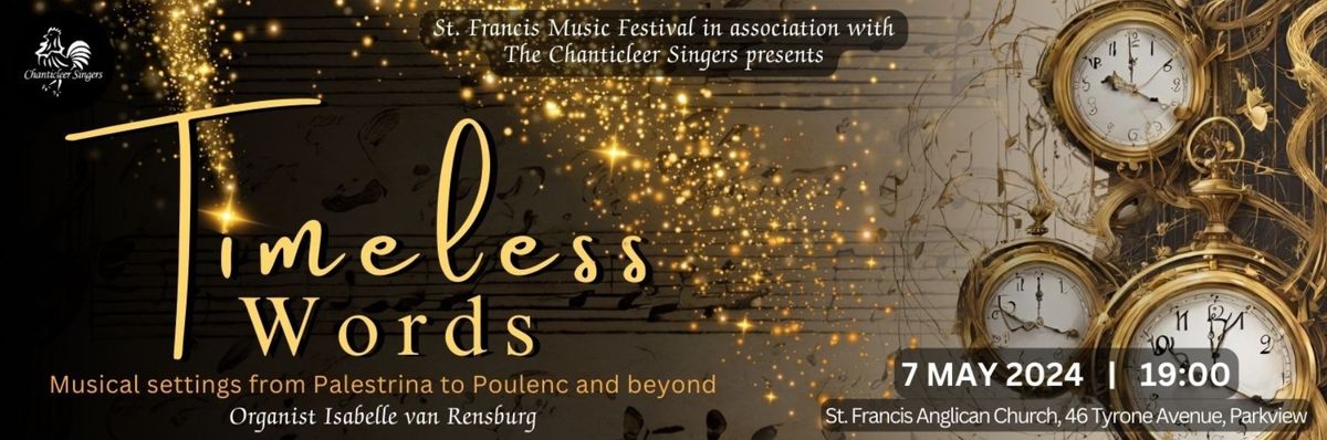 Timeless Words Concert @ St Francis Music Festival 2024