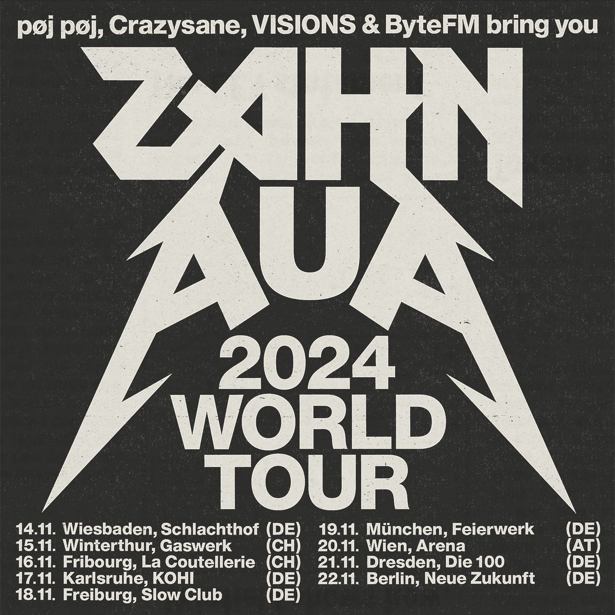 ZAHN x AUA \/\/ World Tour 2024 - Freiburg