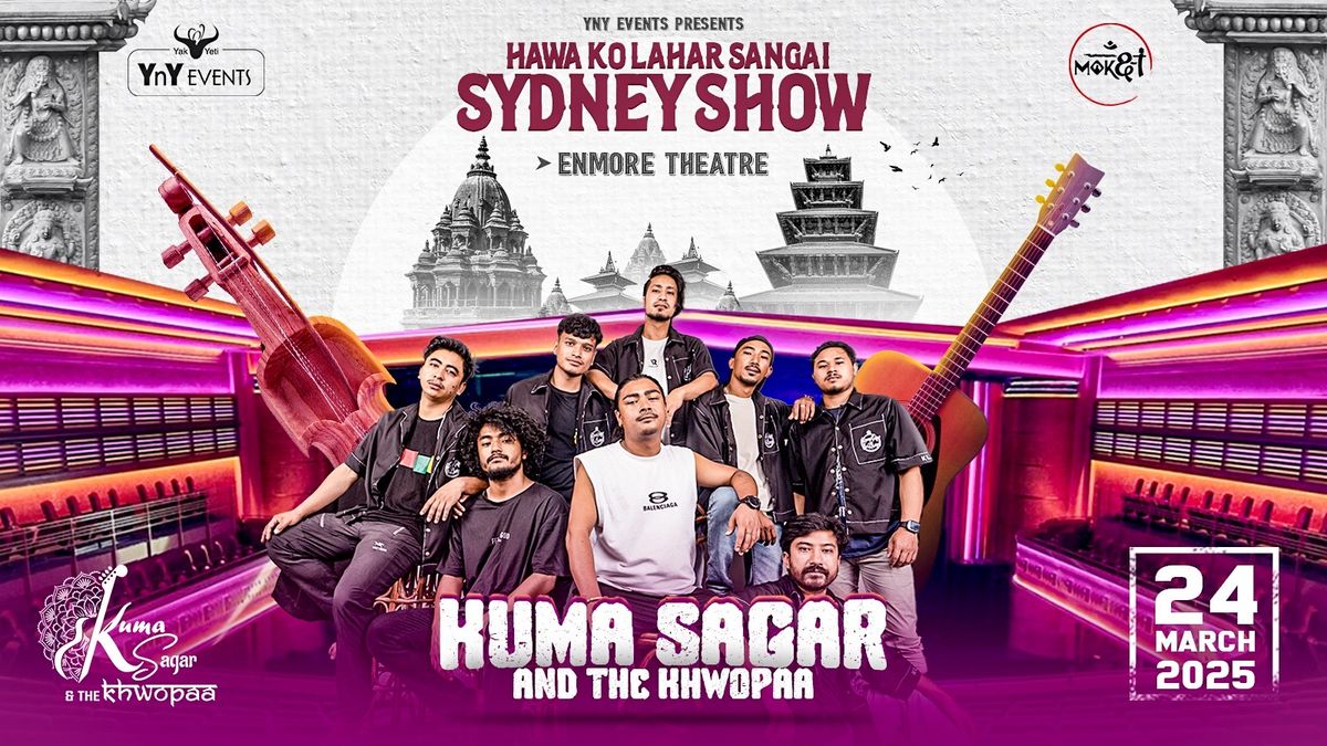 KUMA SAGAR & THE KHWOPA | Live in Sydney