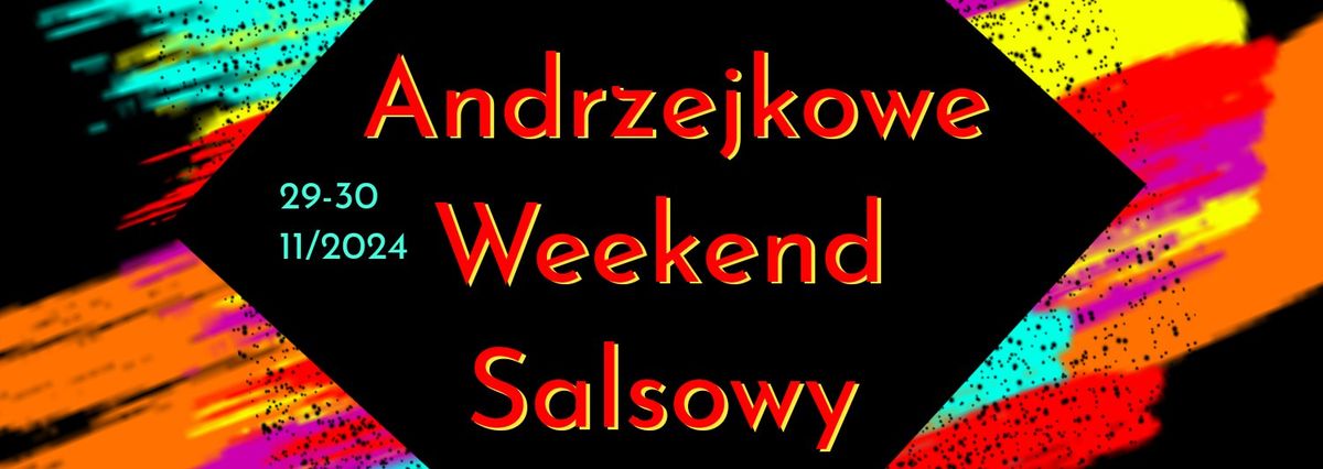 Andrzejkowy Weekend Salsowy