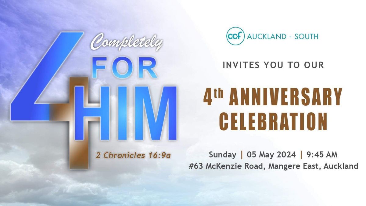 CCF Auckland South 4th Anniversary 