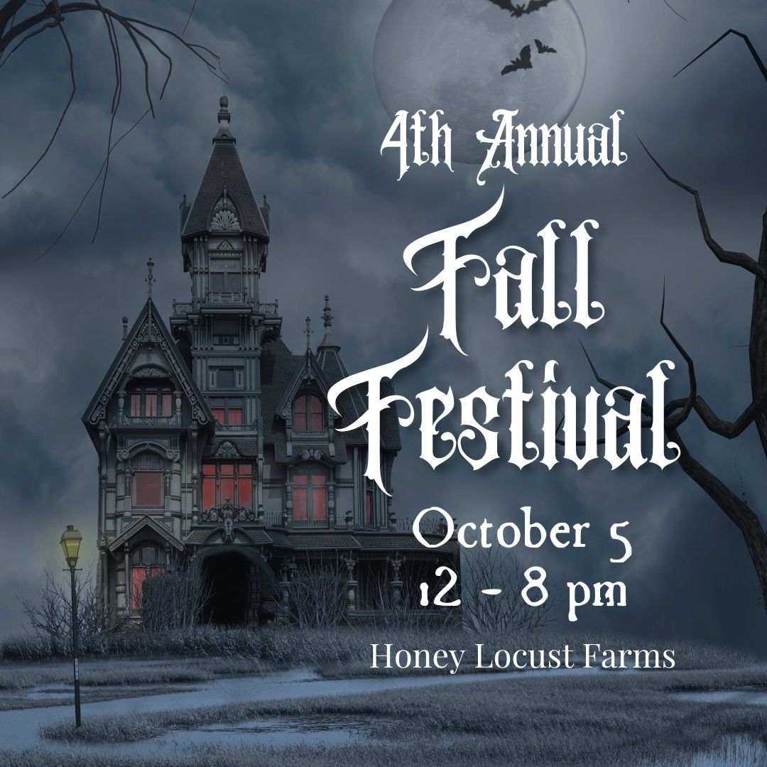 Honey Locust Farms 4th Annual Fall Festival