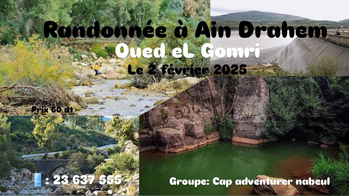 Randonn\u00e9e \u00e0 Ain Drahem  " OueD eL Gomri "