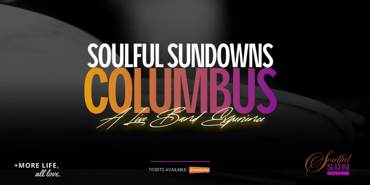 Soulful Sundown - Live Band Experience (Columbus)