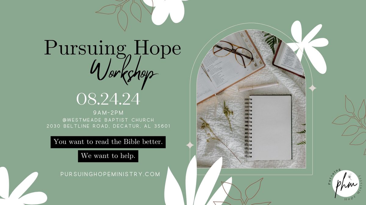Pursuing Hope Workshop
