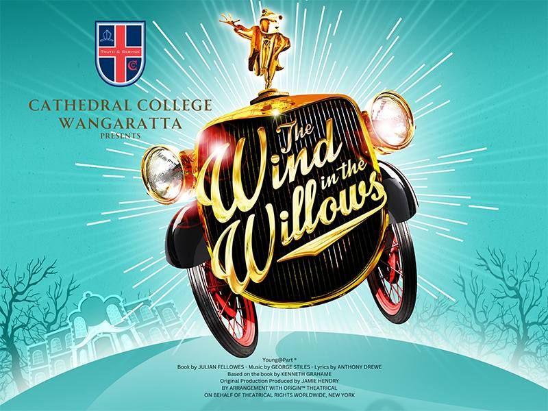 Cathedral College - The Wind in the Willows