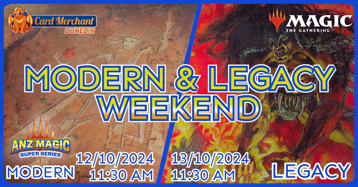 Magic: the Gathering - Modern & Legacy Weekend (feat. ANZ Super Series: Cycle 8 Qualifier)