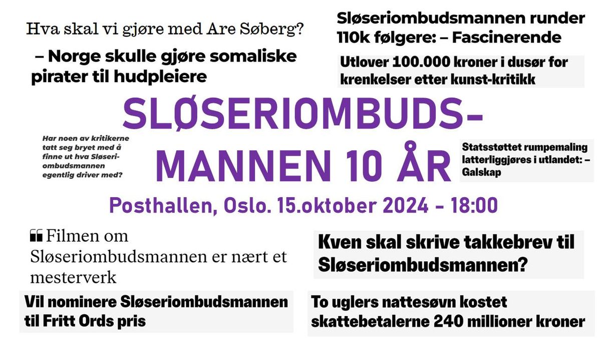 Sl\u00f8seriombudsmannen 10 \u00e5r - Jubileumsfest i Oslo