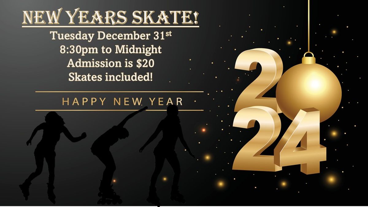 NEW YEARS SKATE