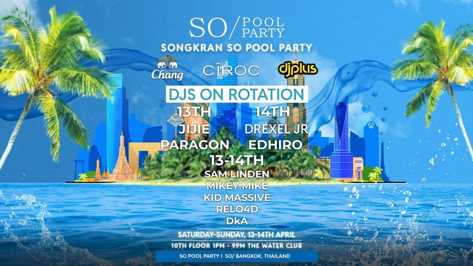 Songkran SO Pool Party