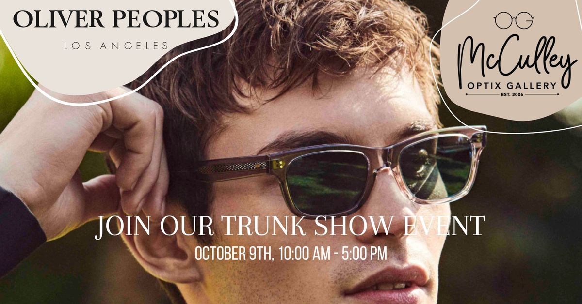 Oliver Peoples Trunk Show