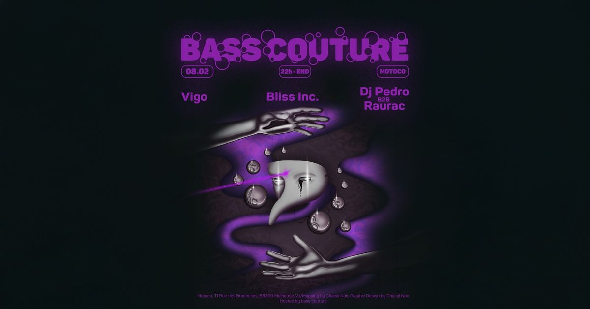 bass couture @ DMC w\/ Bliss Inc., Vigo & DJ Pedro B2B Raurac