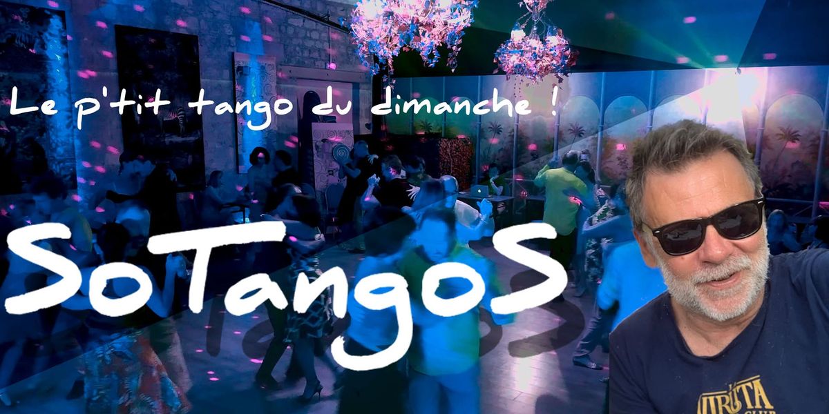 Le p'tit tango du Dimanche !