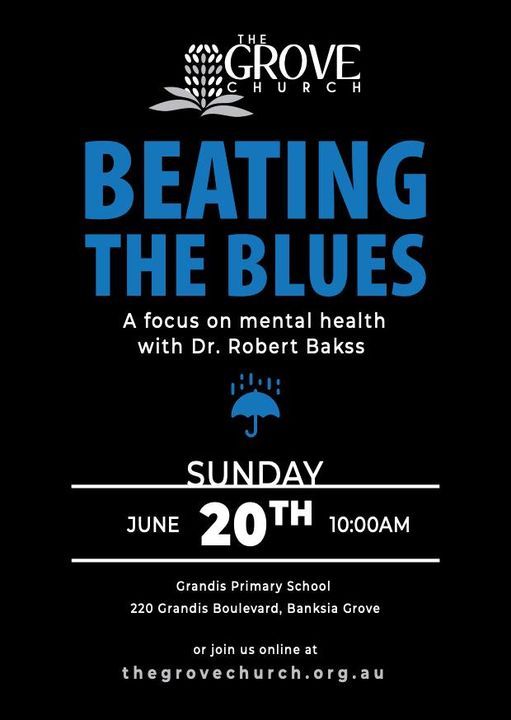 Beating the Blues with Dr. Robert Bakss