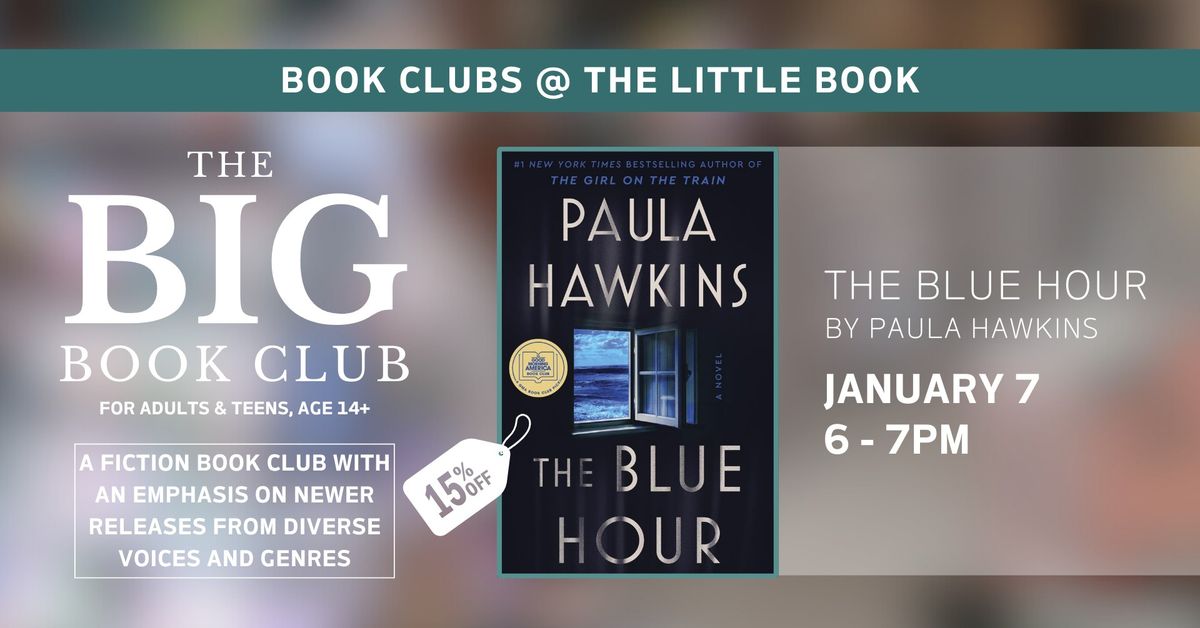 The Big Book Club: The Blue Hour by Paula Hawkins