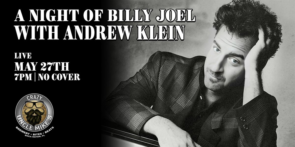An Evening of Billy Joel with Andrew Klein
