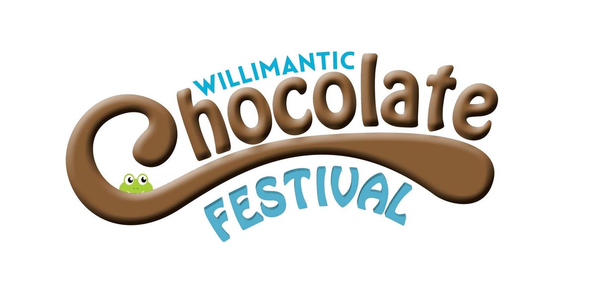 Romantic Willimantic Chocolate Fest 2025!!!